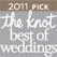 2011 Pick The Knot best od Weddings